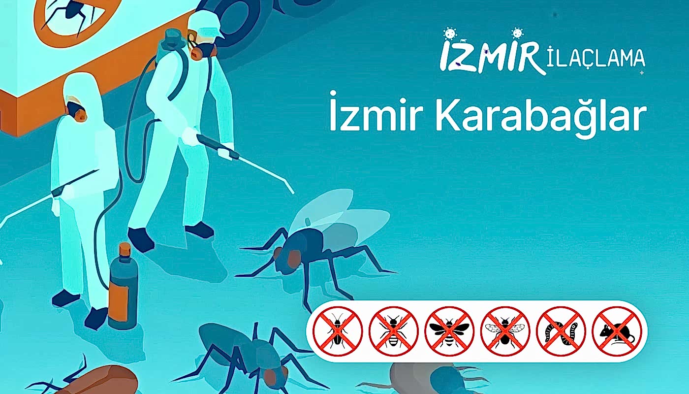 İzmir Karabağlar İlaçlama